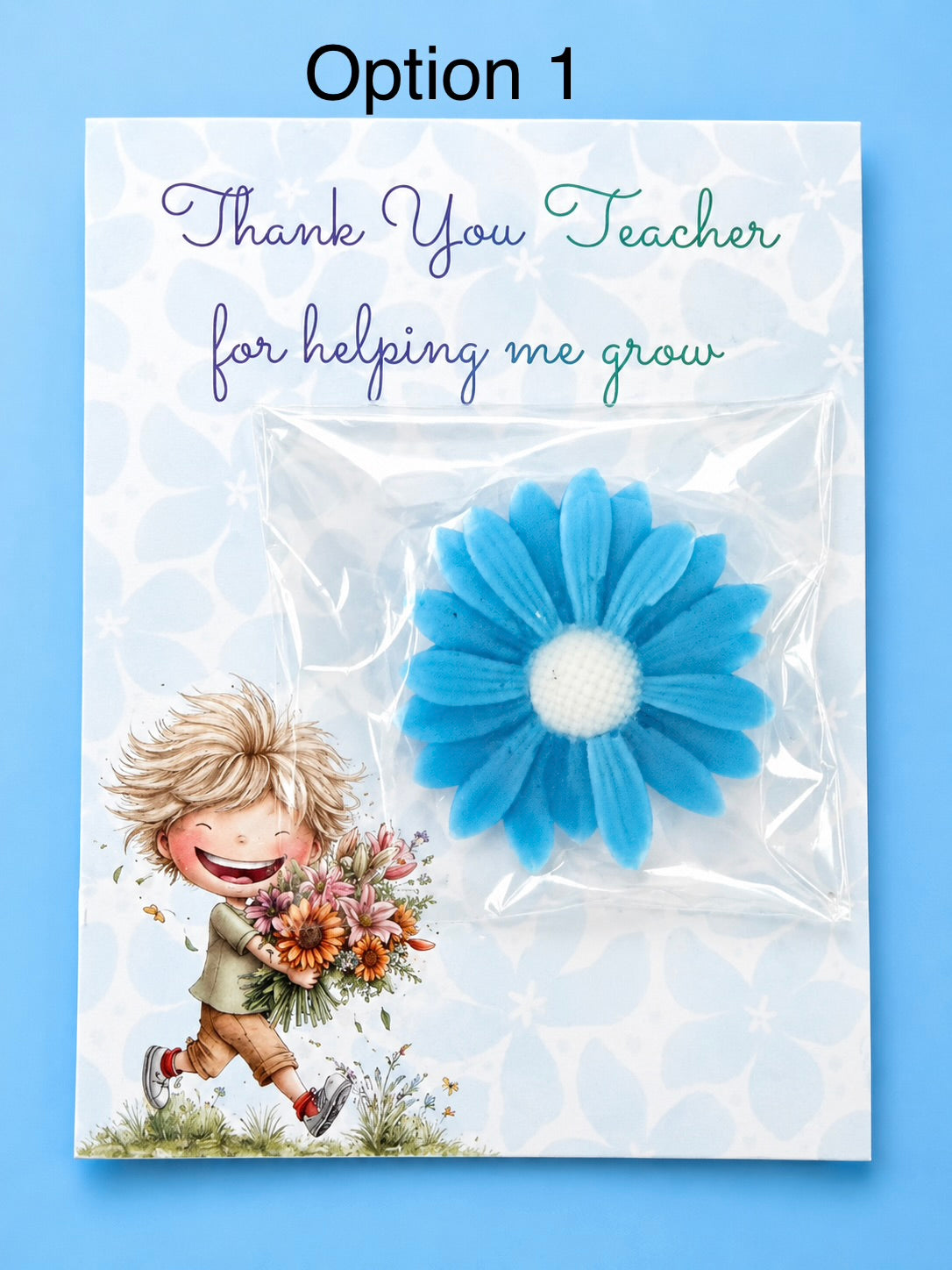 Thank you teacher for helping me grow cards with flowered wax melt.